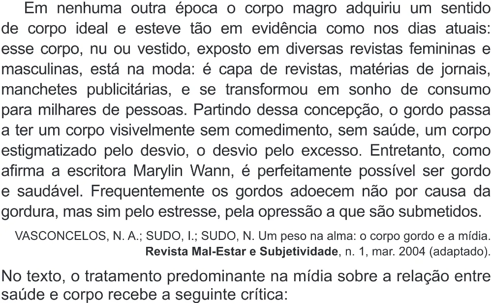 Trecho original com figura, tabela ou fórmula da questão 66 do ENEM 2019 - 1º Dia – Caderno 2 – Amarelo (Superampliada) – Aplicação Regular.