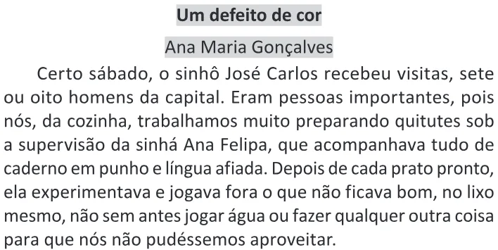 Trecho original com figura, tabela ou fórmula da questão 37 do ENEM 2025 - 1º Dia – Caderno 9 – Laranja (Braile e ledor) – Aplicação Regular - (Ledor) - Belém, Ananindeua e Marituba.