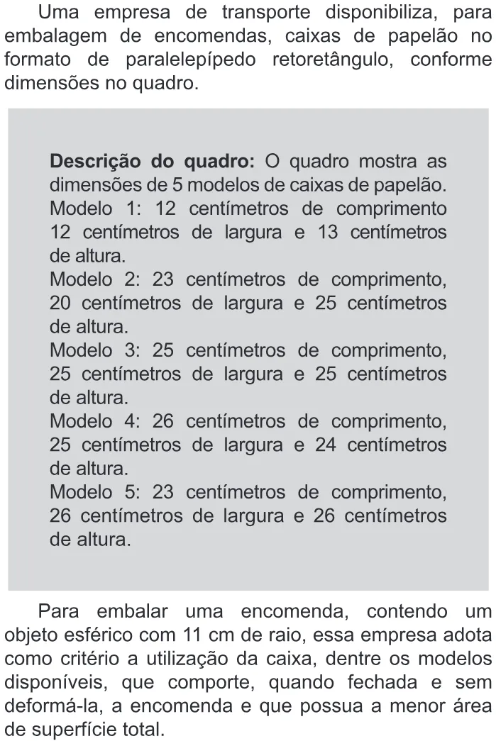 Trecho original com figura, tabela ou fórmula da questão 166 do ENEM 2019 - 2º Dia – Caderno 11 – Laranja – Reaplicação/PPL.