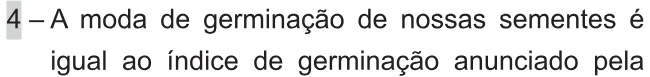 Trecho original com figura, tabela ou fórmula da questão 173 do ENEM 2021 - 2º Dia – Caderno 11 – Laranja (braile e ledor) – Reaplicação/PPL/Segunda Oportunidade.