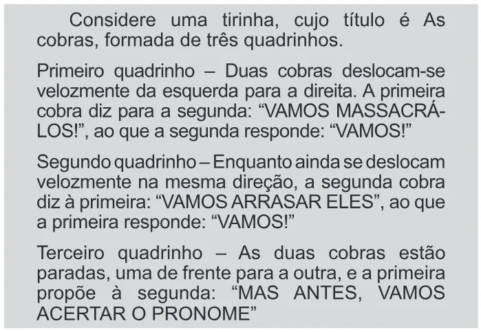 Trecho original com figura, tabela ou fórmula da questão 131 do ENEM 2011 - 2º Dia - Caderno 6 - Cinza – Ledor.