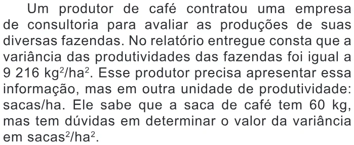 Trecho original com figura, tabela ou fórmula da questão 167 do ENEM 2016 - 2º Dia - Caderno 13 - Cinza – Reaplicação/PPL.