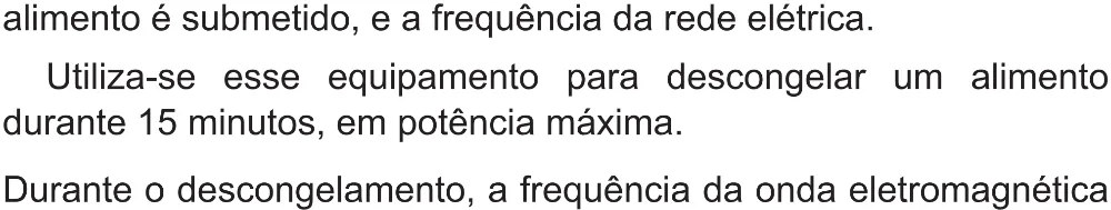 Trecho original com figura, tabela ou fórmula da questão 98 do ENEM 2021 - 2º Dia – Caderno 5 – Amarelo (Superampliada) – Reaplicação/PPL/Segunda Oportunidade.