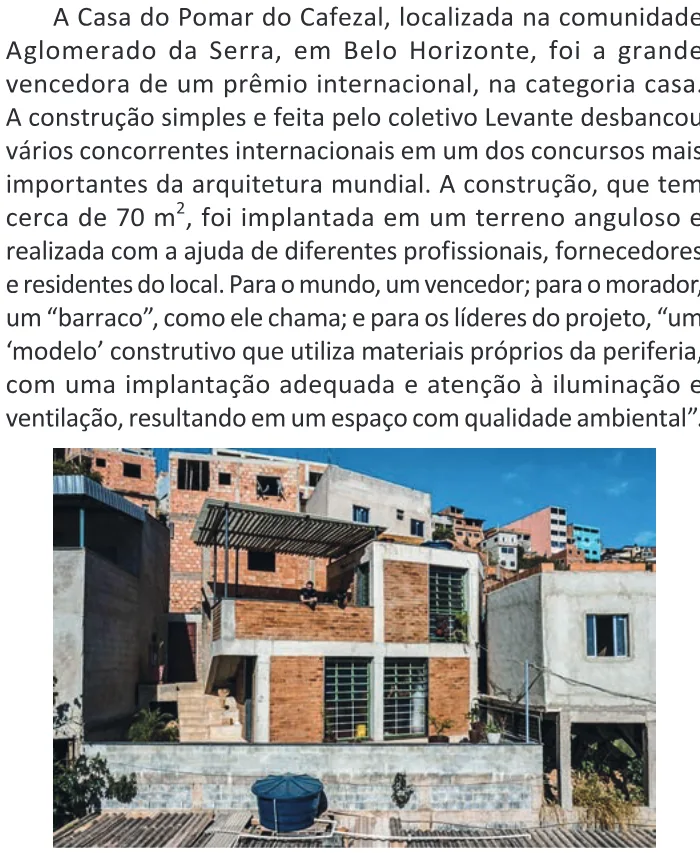 Trecho original com figura, tabela ou fórmula da questão 74 do ENEM 2025 - 1º Dia – Caderno 9 – Laranja (Braile e ledor) – Aplicação Regular - (Atendimento Especializado) - Belém, Ananindeua e Marituba.