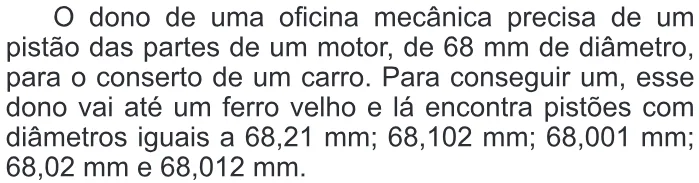 Trecho original com figura, tabela ou fórmula da questão 137 do ENEM 2011 - 2º Dia - Caderno 8 - Rosa – Aplicação regular.