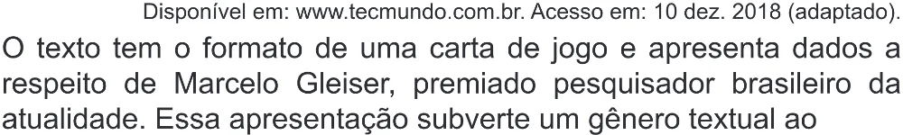 Trecho original com figura, tabela ou fórmula da questão 19 do ENEM 2019 - 1º Dia – Caderno 2 – Amarelo (Superampliada) – Aplicação Regular.