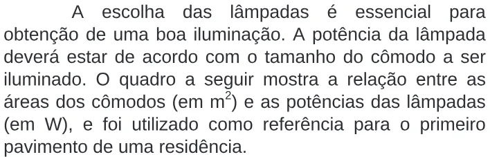 Trecho original com figura, tabela ou fórmula da questão 19 do ENEM 2009 - 1º Dia - Caderno 1 - Azul.