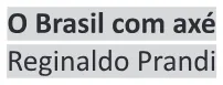 Trecho original com figura, tabela ou fórmula da questão 66 do ENEM 2025 - 1º Dia – Caderno 9 – Laranja (Braile e ledor) – Aplicação Regular - (Ledor).