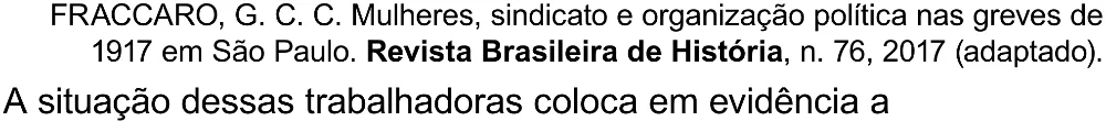 Trecho original com figura, tabela ou fórmula da questão 84 do ENEM 2023 - 1º Dia – Caderno 4 – Rosa (Superampliada) – Reaplicação/PPL.