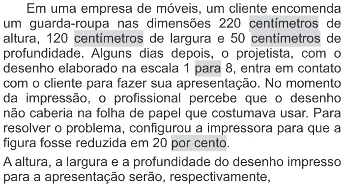 Trecho original com figura, tabela ou fórmula da questão 143 do ENEM 2016 - 2º Dia - Caderno 6 - Cinza – Aplicação regular - Ledor.