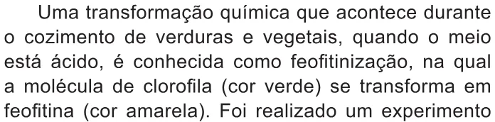 Trecho original com figura, tabela ou fórmula da questão 124 do ENEM 2021 - 2º Dia – Caderno 11 – Laranja (braile e ledor) – Reaplicação/PPL/Segunda Oportunidade.