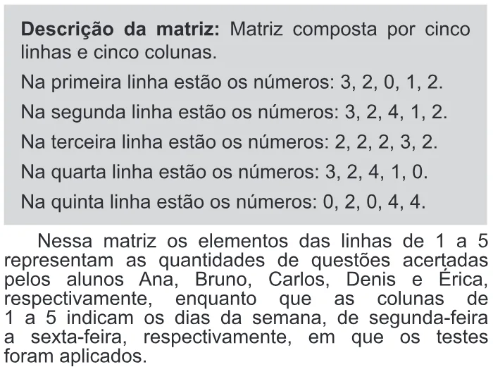 Trecho original com figura, tabela ou fórmula da questão 140 do ENEM 2019 - 2º Dia – Caderno 11 – Laranja (Braile e Ledor) – Aplicação Regular.