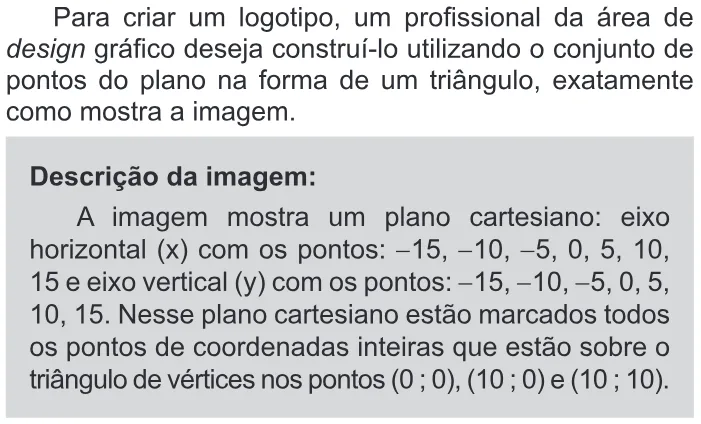 Trecho original com figura, tabela ou fórmula da questão 178 do ENEM 2018 - 2º Dia - Caderno 11 – Laranja (Braile e ledor) – Aplicação regular.
