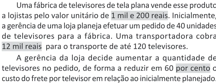 Trecho original com figura, tabela ou fórmula da questão 137 do ENEM 2025 - 2º Dia – Caderno 11 – Laranja (Braile e ledor) – Reaplicação - (Ledor).
