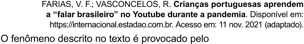 Trecho original com figura, tabela ou fórmula da questão 75 do ENEM 2023 - 1º Dia – Caderno 4 – Rosa (Superampliada) – Reaplicação/PPL.