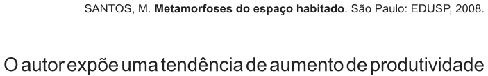 Trecho original com figura, tabela ou fórmula da questão 9 do ENEM 2010 - 1º Dia Caderno 1 – Azul – Reaplicação/PPL.