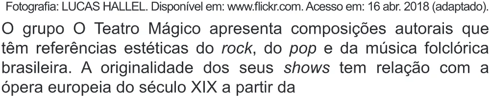 Trecho original com figura, tabela ou fórmula da questão 32 do ENEM 2018 - 1º Dia - Caderno 1 - Azul (Superampliada) – Aplicação regular.