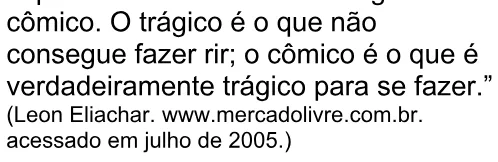 Alternativa E da questão 33 do ENEM 2005 - Caderno Amarelo.