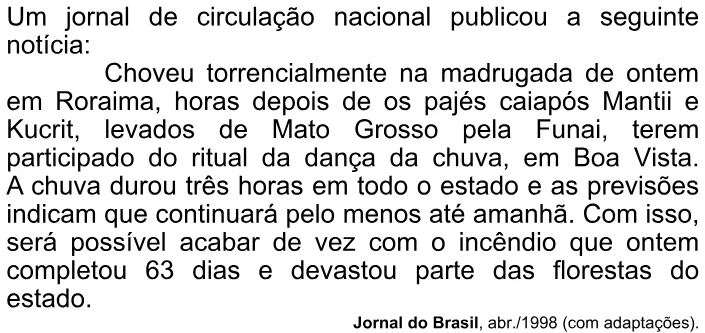 Trecho original com figura, tabela ou fórmula da questão 5 do ENEM 2008 - Caderno Amarelo.