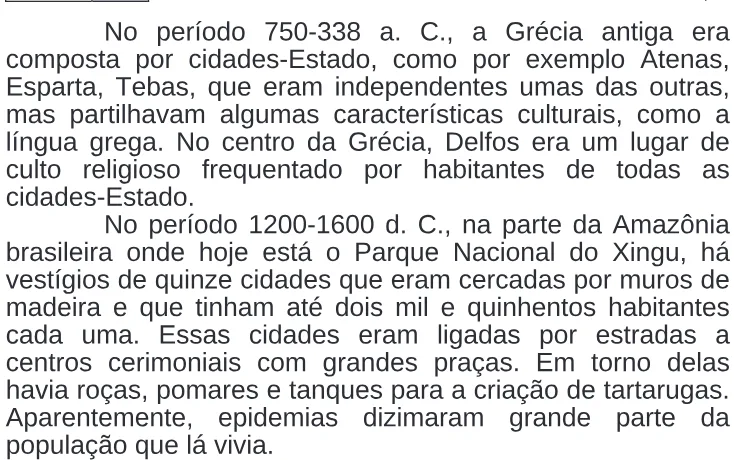 Trecho original com figura, tabela ou fórmula da questão 74 do ENEM 2009 - 1º Dia - Caderno 3 - Branco.