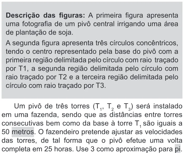 Trecho original com figura, tabela ou fórmula da questão 175 do ENEM 2017 - 2º Dia - Caderno 11 – Laranja (Braile e ledor) – Aplicação regular.