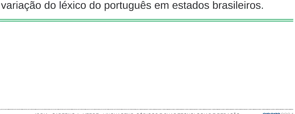 Alternativa E da questão 13 do ENEM 2024 - 1º Dia – Caderno 4 – Verde (Superampliada) – Reaplicação/PPL.
