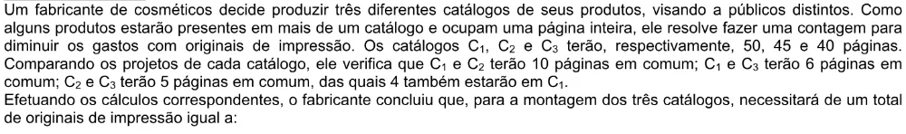Trecho original com figura, tabela ou fórmula da questão 16 do ENEM 2004 - Caderno Amarelo.
