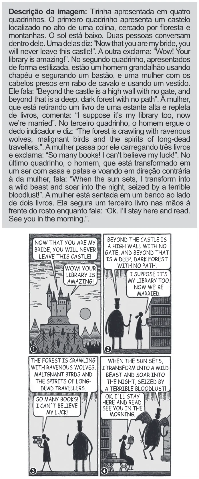 Trecho original com figura, tabela ou fórmula da questão 1 (inglês) do ENEM 2022 - 1º Dia – Caderno 9 – Laranja (Braile e ledor) – Aplicação Regular.
