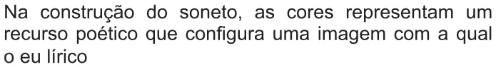 Trecho original com figura, tabela ou fórmula da questão 11 do ENEM 2021 - 1º Dia – Caderno 9 – Laranja (Braile e ledor) – Aplicação Regular.