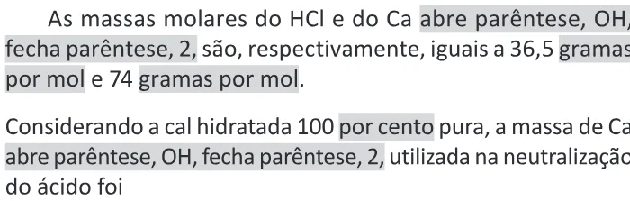 Trecho original com figura, tabela ou fórmula da questão 106 do ENEM 2025 - 2º Dia – Caderno 11 – Laranja (Braile e ledor) – Aplicação Regular - (Ledor) - Belém, Ananindeua e Marituba.