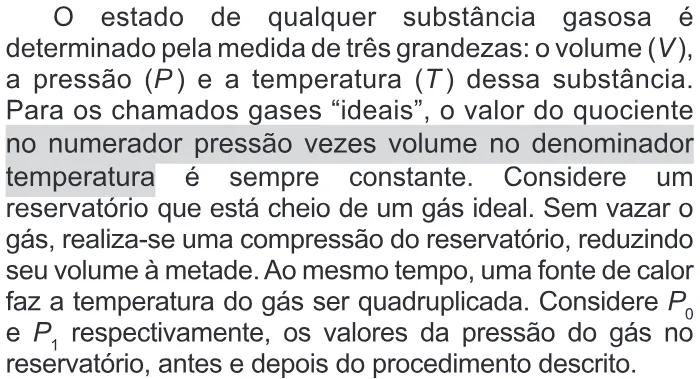 Trecho original com figura, tabela ou fórmula da questão 154 do ENEM 2017 - 2º Dia - Caderno 11 - Laranja – Reaplicação/PPL - Ledor.