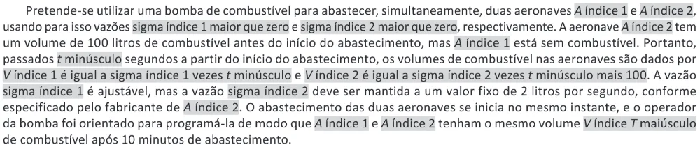 Trecho original com figura, tabela ou fórmula da questão 171 do ENEM 2025 - 2º Dia – Caderno 11 – Laranja (Braile e ledor) – Reaplicação - (Ledor).