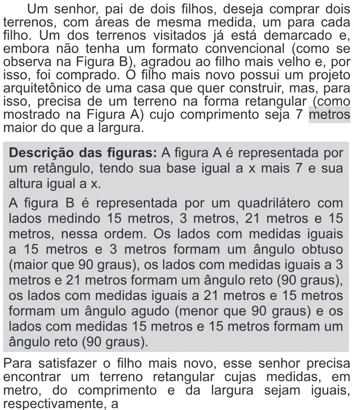 Trecho original com figura, tabela ou fórmula da questão 158 do ENEM 2016 - 2º Dia - Caderno 6 - Cinza – Aplicação regular - Ledor.