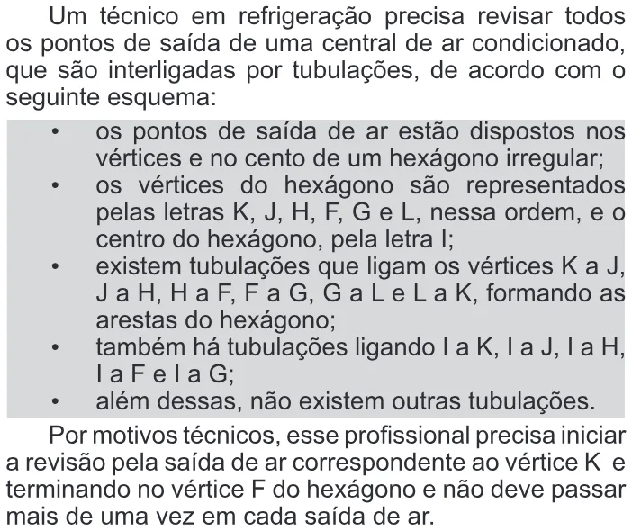 Trecho original com figura, tabela ou fórmula da questão 179 do ENEM 2011 - 2º Dia - Caderno 6 - Cinza – Ledor.