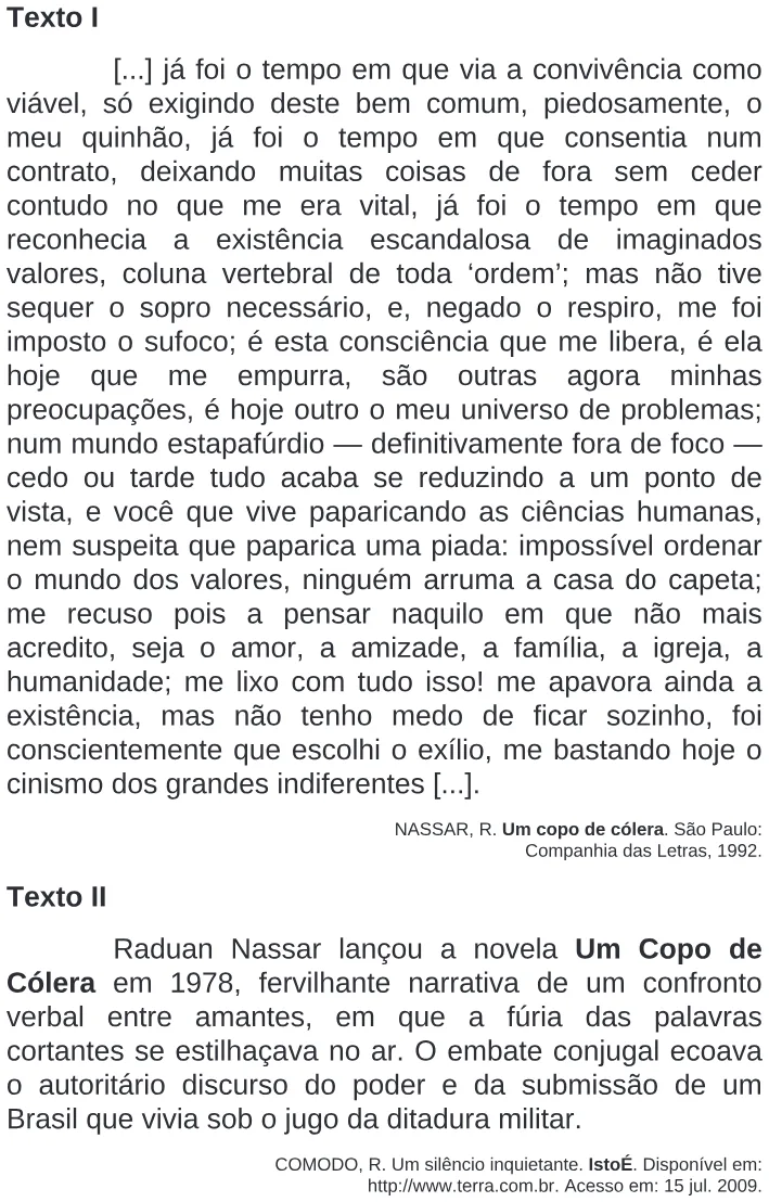 Trecho original com figura, tabela ou fórmula da questão 132 do ENEM 2009 - 2º Dia - Caderno 5 - Amarelo.