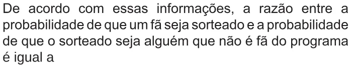 Trecho original com figura, tabela ou fórmula da questão 167 do ENEM 2017 - 2º Dia - Caderno 5 - Amarelo – Reaplicação/PPL.