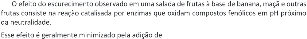 Trecho original com figura, tabela ou fórmula da questão 94 do ENEM 2025 - 2º Dia – Caderno 11 – Laranja (Braile e ledor) – Reaplicação - (Ampliada).