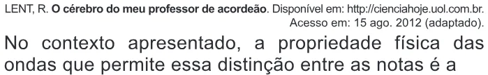 Trecho original com figura, tabela ou fórmula da questão 49 do ENEM 2014 - 1º Dia - Caderno 3 - Branco – Aplicação regular.