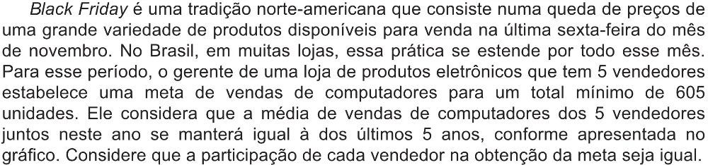 Trecho original com figura, tabela ou fórmula da questão 178 do ENEM 2021 - 2º Dia – Caderno 5 – Amarelo (Ampliada) – Reaplicação/PPL/Segunda Oportunidade.