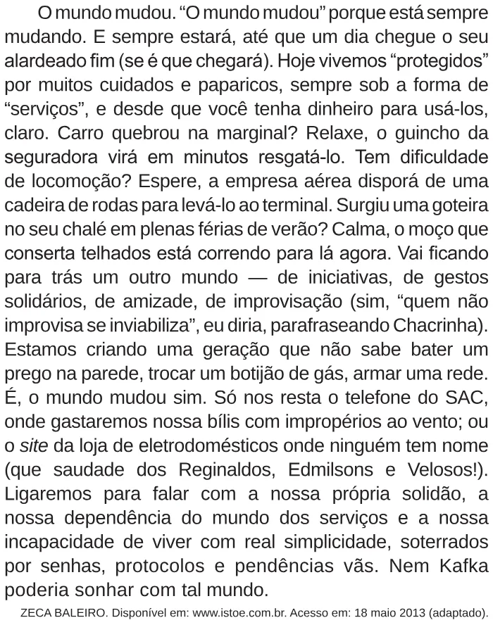 Trecho original com figura, tabela ou fórmula da questão 7 do ENEM 2017 - 1º Dia - Caderno 2 - Amarelo – Reaplicação/PPL.