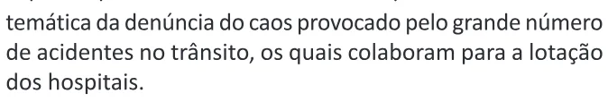 Alternativa E da questão 10 do ENEM 2025 - 1º Dia – Caderno 9 – Laranja (Braile e ledor) – Reaplicação - (Ledor).
