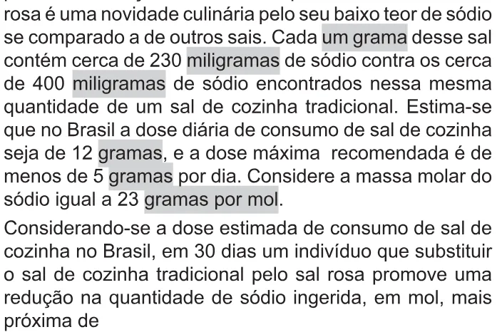 Trecho original com figura, tabela ou fórmula da questão 99 do ENEM 2021 - 2º Dia – Caderno 11 – Laranja (braile e ledor) – Reaplicação/PPL/Segunda Oportunidade.