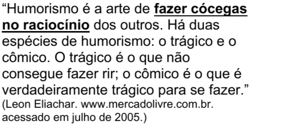 Alternativa E da questão 33 do ENEM 2005, recortada do caderno oficial.