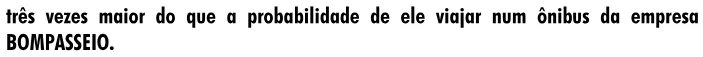 Alternativa E da questão 29 do ENEM 2001 - Caderno Amarelo.