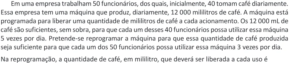 Trecho original com figura, tabela ou fórmula da questão 152 do ENEM 2025 - 2º Dia – Caderno 11 – Laranja (Braile e ledor) – Aplicação Regular - (Ampliada) - Belém, Ananindeua e Marituba.
