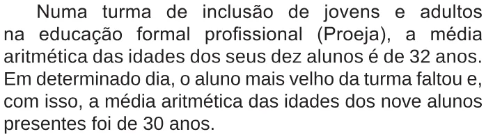 Trecho original com figura, tabela ou fórmula da questão 147 do ENEM 2017 - 2º Dia - Caderno 5 - Amarelo – Reaplicação/PPL.