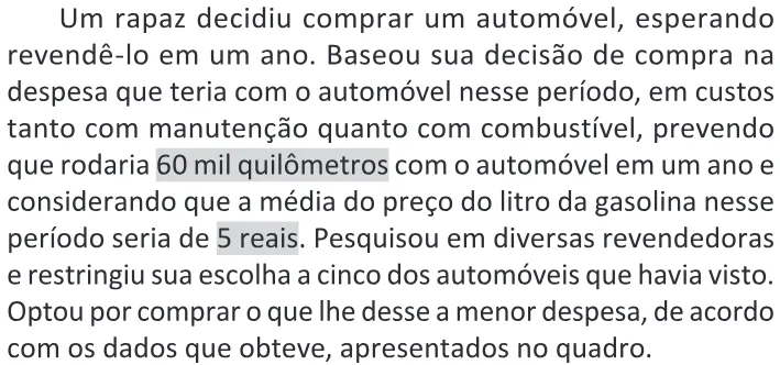 Trecho original com figura, tabela ou fórmula da questão 150 do ENEM 2025 - 2º Dia – Caderno 11 – Laranja (Braile e ledor) – Aplicação Regular - (Ledor) - Belém, Ananindeua e Marituba.