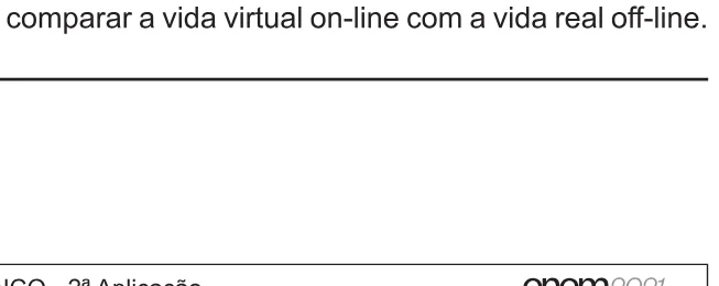 Alternativa E da questão 29 do ENEM 2021 - 1º Dia – Caderno 3 – Branco – Reaplicação/PPL/Segunda Oportunidade.