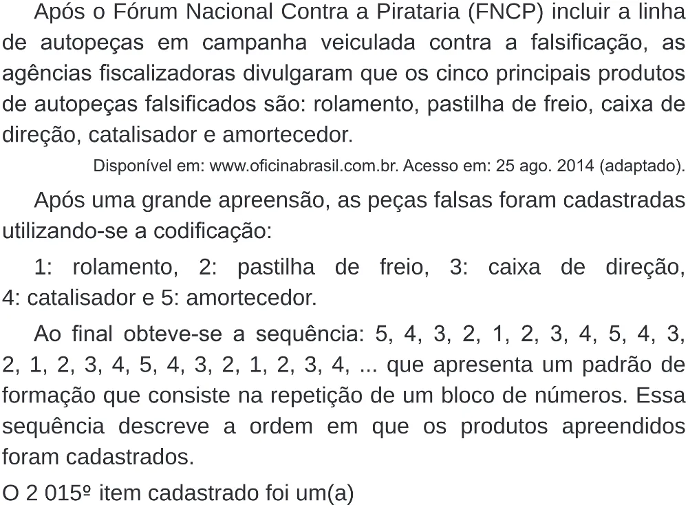 Trecho original com figura, tabela ou fórmula da questão 173 do ENEM 2019 - 2º Dia – Caderno 6 – Cinza (Superampliada) – Aplicação Regular.