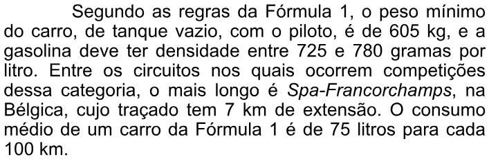 Trecho original com figura, tabela ou fórmula da questão 163 do ENEM 2009 - 2º Dia - Caderno 6 – Cinza - Ledor.